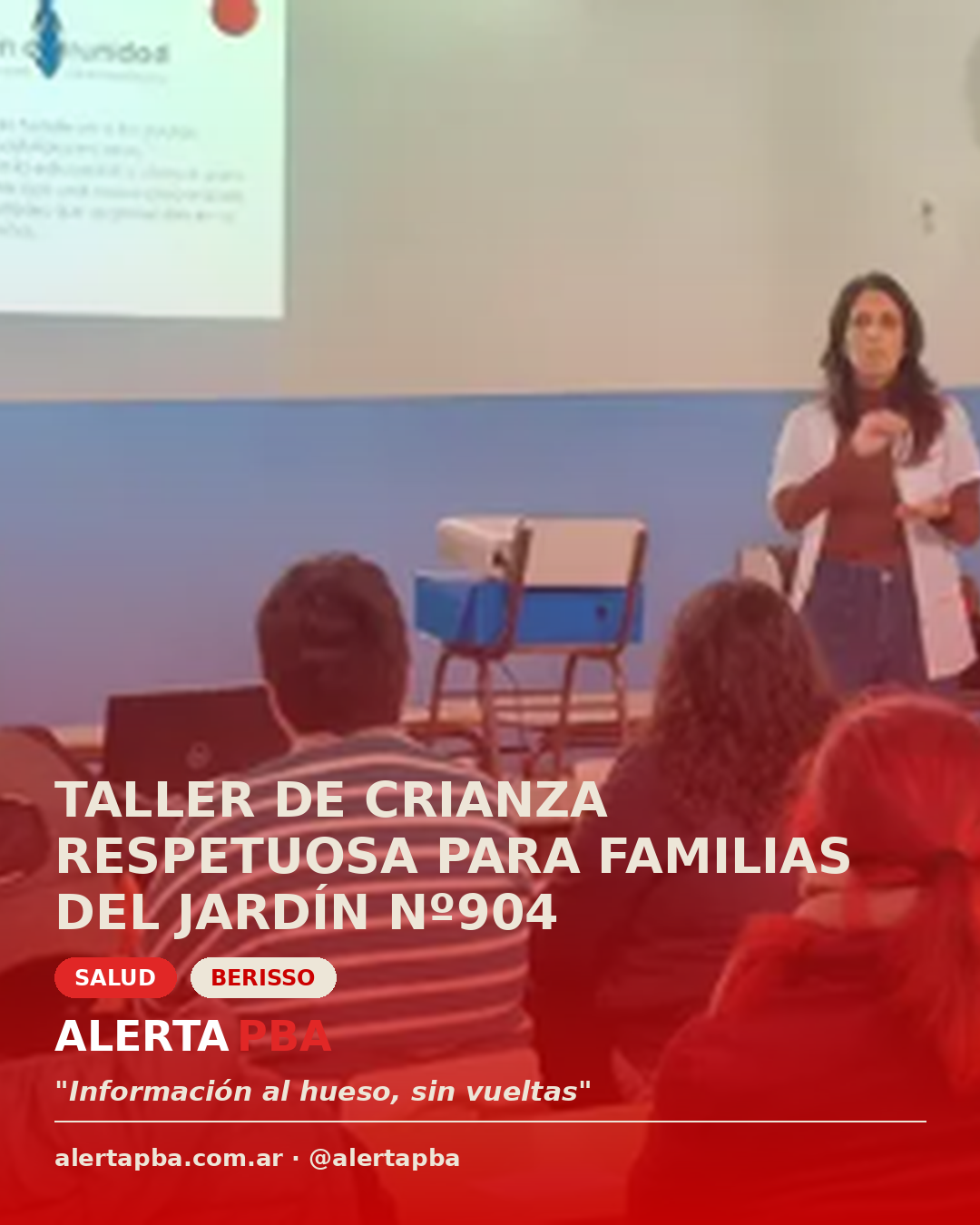 Realizaron un taller sobre crianza respetuosa para familias del Jardín Nº904