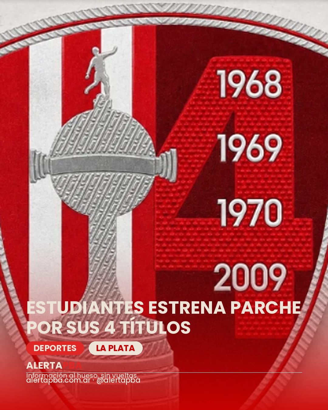 Estudiantes lucirá un parche inédito por sus cuatro títulos de Libertadores