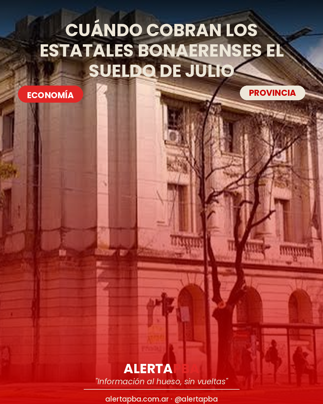Cronograma de pagos: Provincia confirmó cuándo cobran los estatales bonaerenses el sueldo de julio
