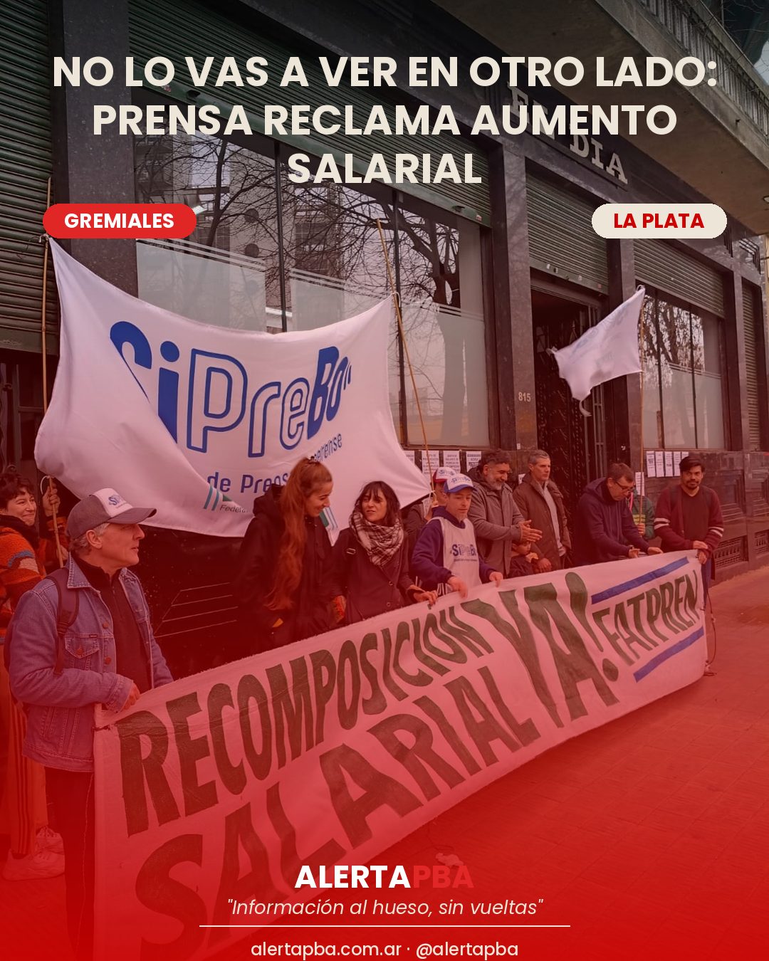 No lo vas a ver en otro lado: la prensa platense reclamó aumento salarial