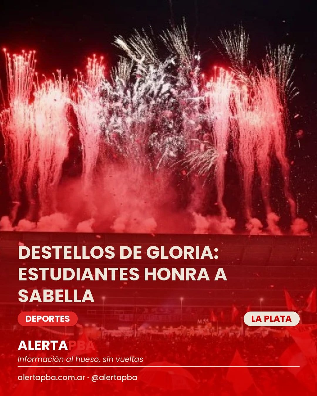 Estudiantes cumple 121 años: fiesta albirroja, emoción por el homenaje a Alejandro Sabella y lo que queda de la agenda