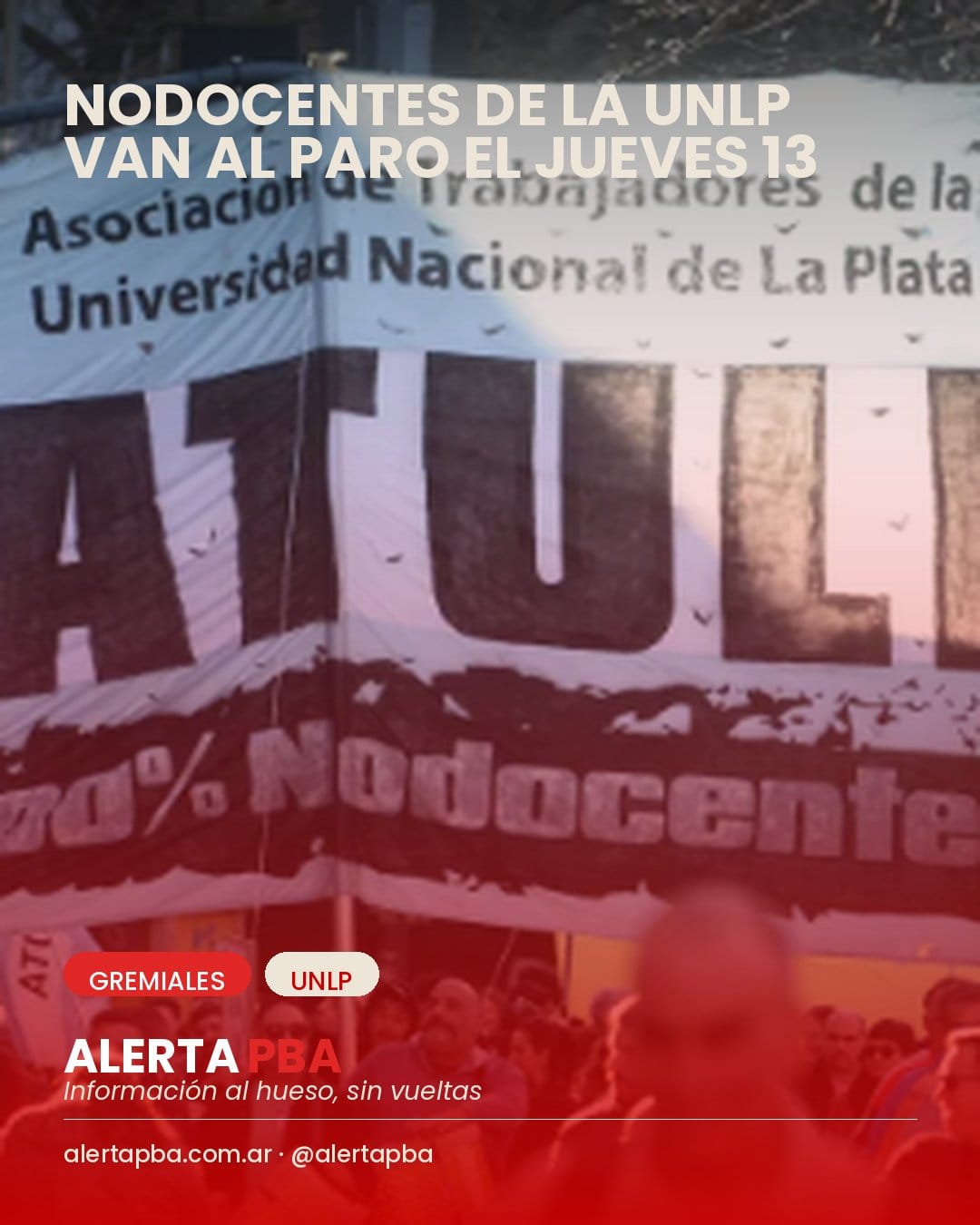 Nodocentes de la UNLP van al paro el jueves 13 de agosto