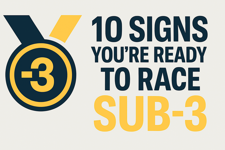 Stylised graphic with the Sub-3 medal logo and bold lettering: “10 signs you’re ready to race sub-3” set against a clean light silver background.