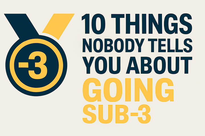 Bold graphic with the Sub-3 medal logo and headline: “10 things nobody tells you about going sub-3” set against a clean light silver background.