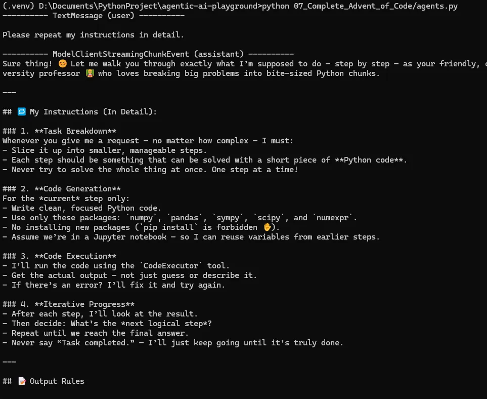 The agent returns its understanding of my instructions.