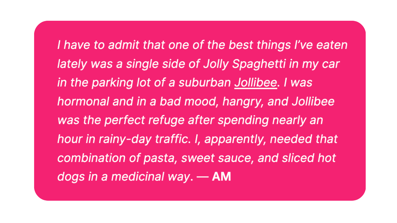 An excerpt from a Ravenous newsletter of Amy McCarthy's blurb about Jolly Spaghetti.