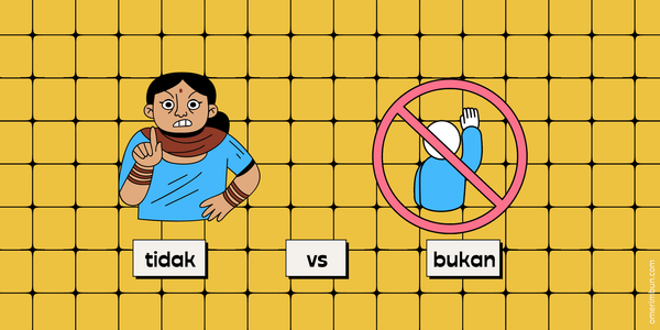Tidak vs bukan: 2 types of no