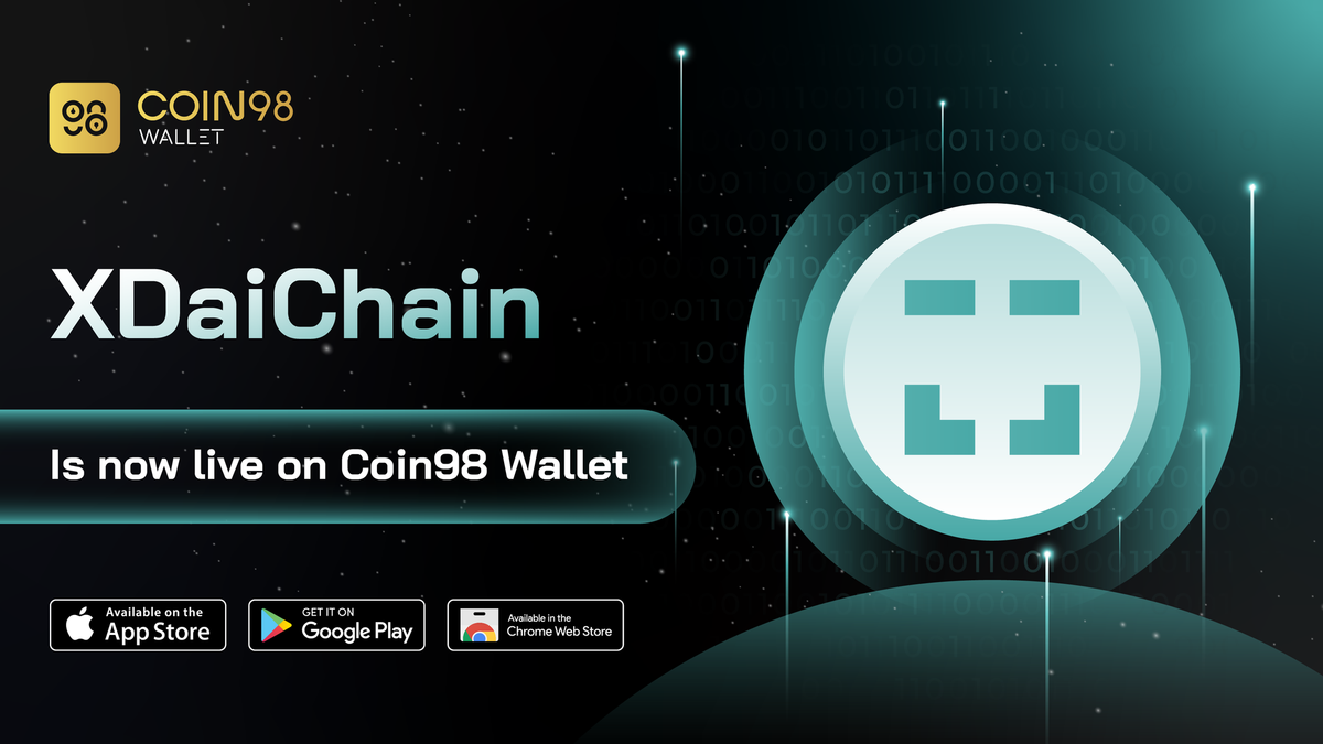 Coin98 Wallet now integrates xDai Chain for high-speed, low fee transactions