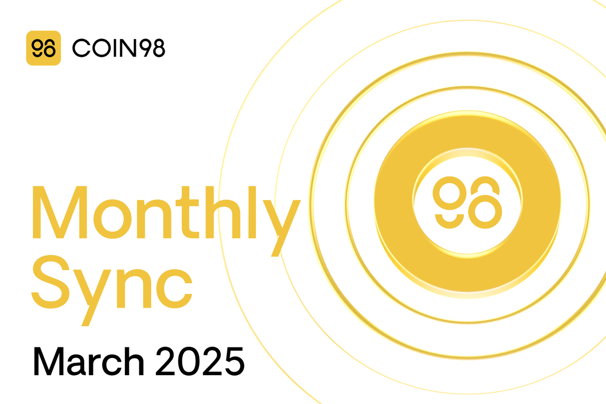 Coin98 Super Wallet | March Sync 2025