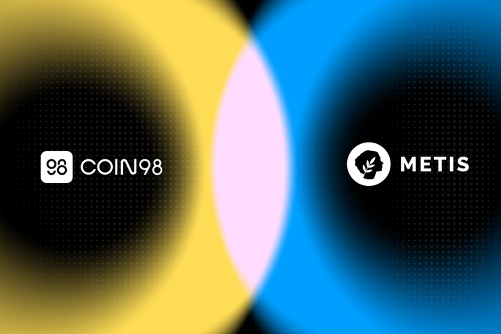 Coin98 Integrates Metis, Enabling a More Diversified DeFi Experience through Layer 2 Blockchains