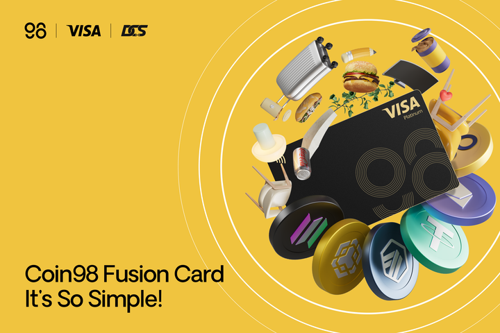 Introducing Coin98 Fusion Card: Global Payments Made Simple