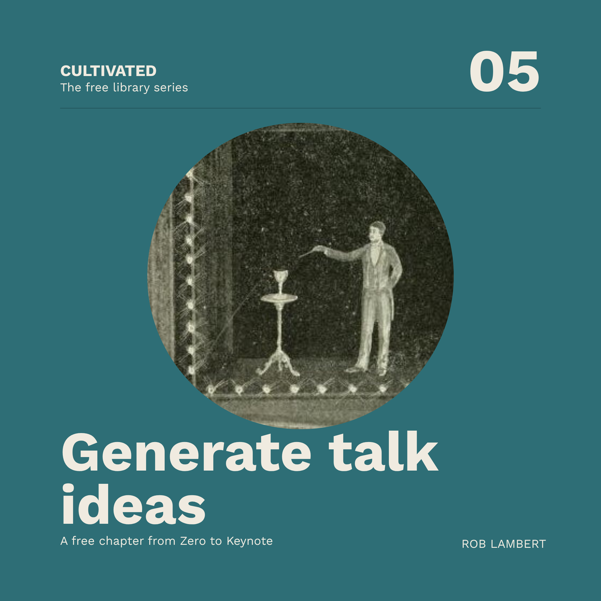 Generate Talk Ideas — A Free Chapter from Zero to Keynote