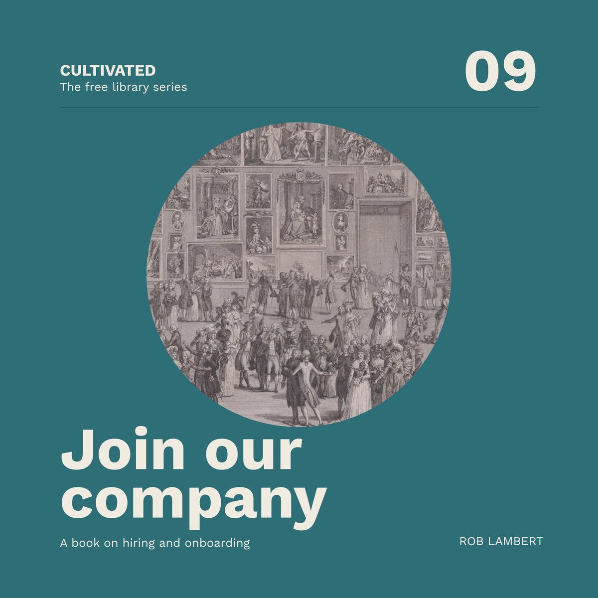 Join Our Company — A Field Manual for Hiring and Onboarding
