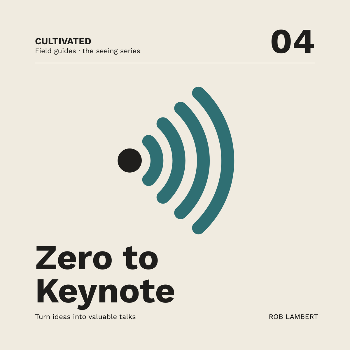 Zero to Keynote — A Practical Guide to Talks That Land