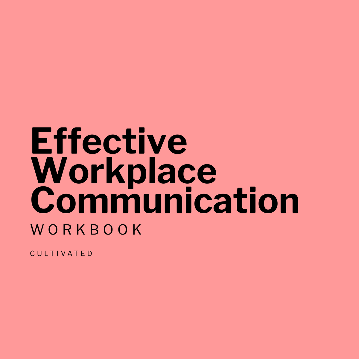 Effective Workplace Communication