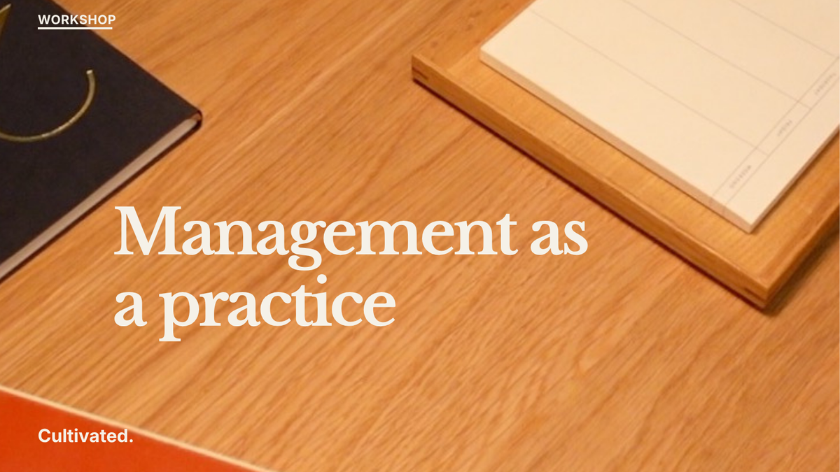 The Manager's Practice