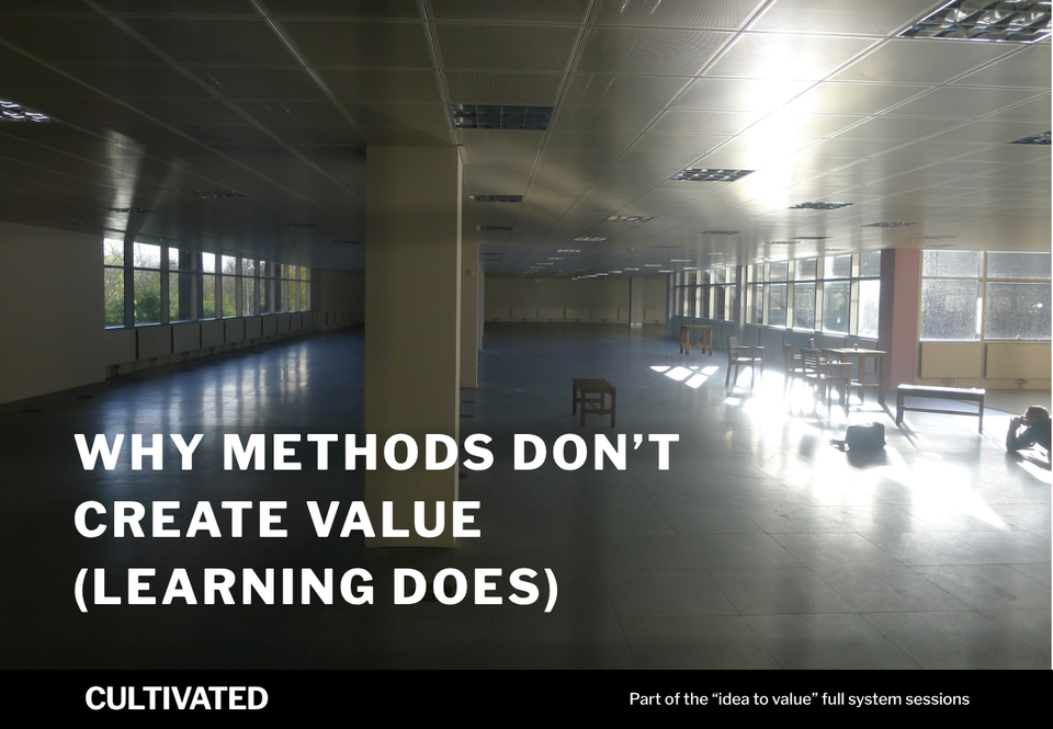 A photo of an abandoned office space with the words overlaid - Why Methods Don’t Create Value (Learning Does)