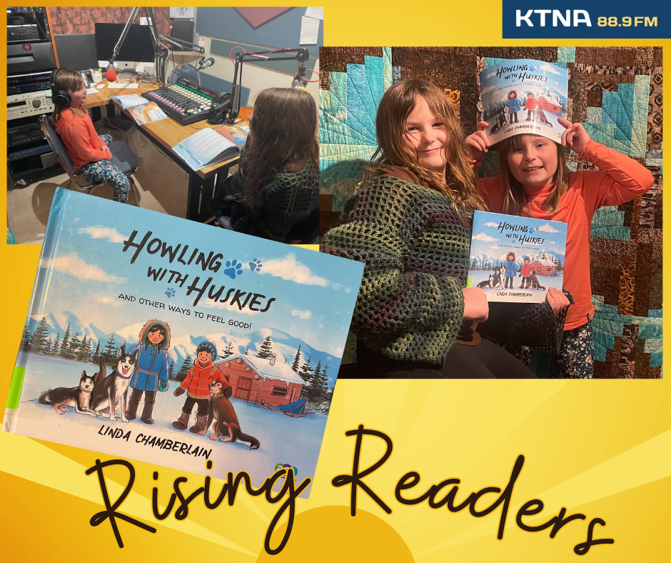 Rising Readers - Howling With Huskies; and Other Ways to Feel Good!