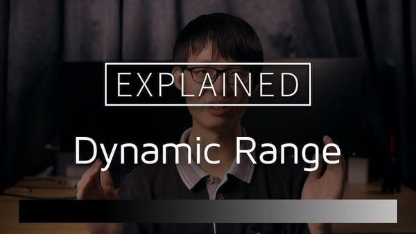 What is Dynamic Range and Why Does It Matter?