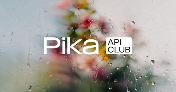 Pika's API Club Takes Aim at the 3x Markup on AI Model Aggregator Platforms