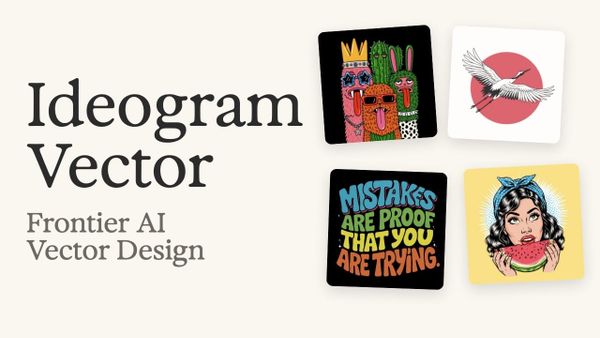 Ideogram’s New Vector Model Could Speed Up Title Cards, Lower Thirds, and Motion Graphics