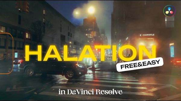 How to Add Halation in DaVinci Resolve for Free (No Studio, No Plugins)