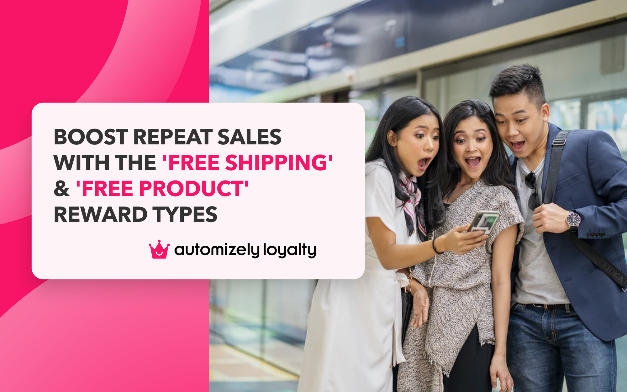 Get more referrals & conversions with the new reward types - 'Free Shipping' & ‘Free Product’