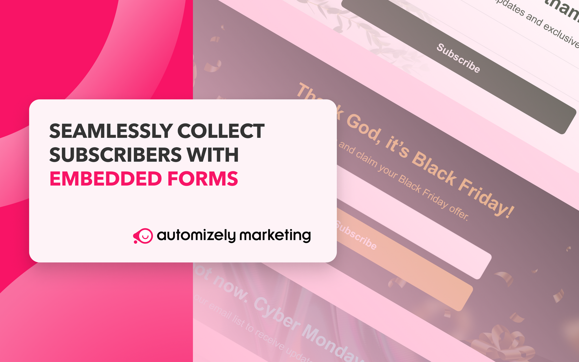 Turn store visitors into subscribers with Embedded Forms
