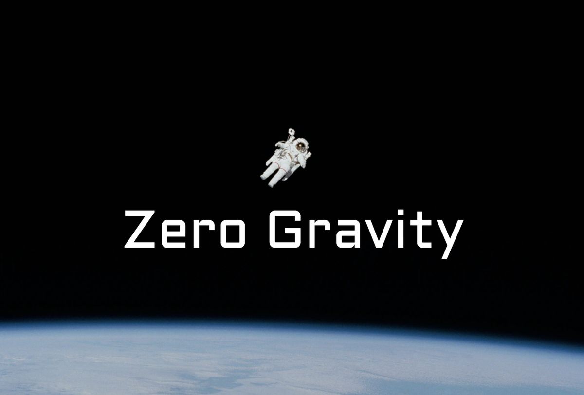 Zero Gravity