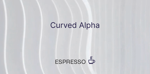 Curved Alpha