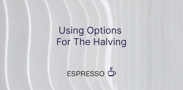 Using Options for the Halving
