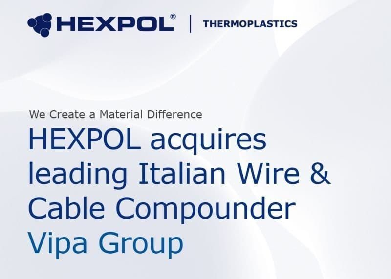 HEXPOL acquires thermoplastic compound developer, Vipa Group