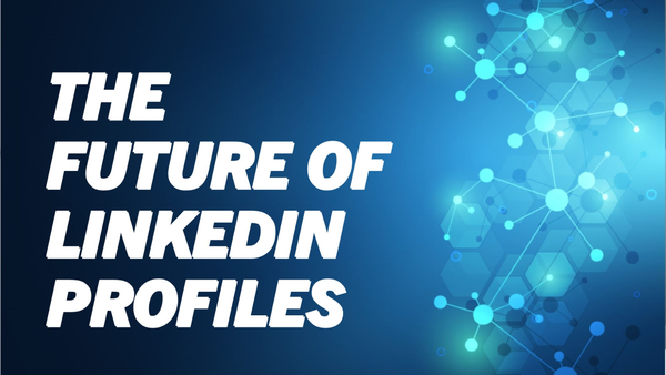 The Future of LinkedIn Profiles in the Age of AI: Managing Agents, Not Just Teams