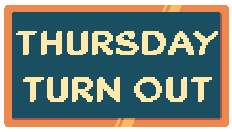 Thursday Turn Out - 01/08/2026