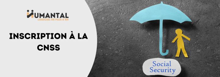 Inscription à la CNSS au Maroc