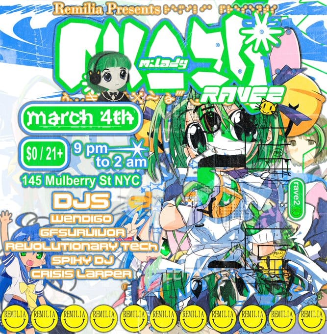 03/2022 NYC: Milady Rave 2