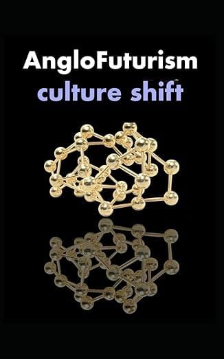 AngloFuturism: Culture Shift