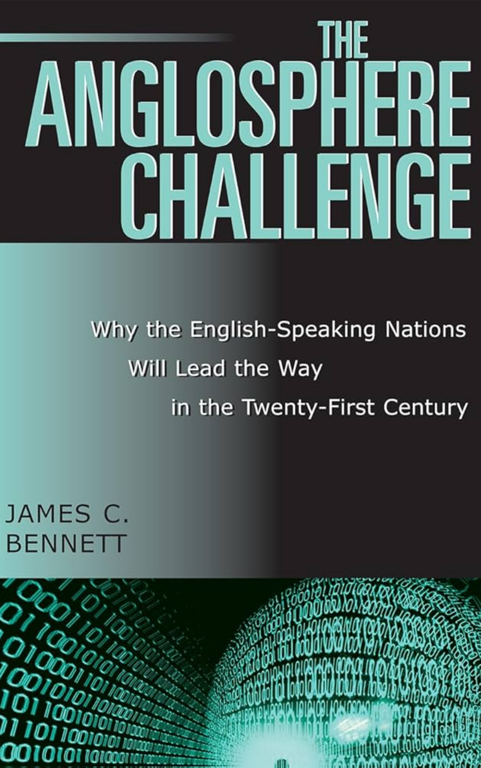 The Anglosphere Challenge