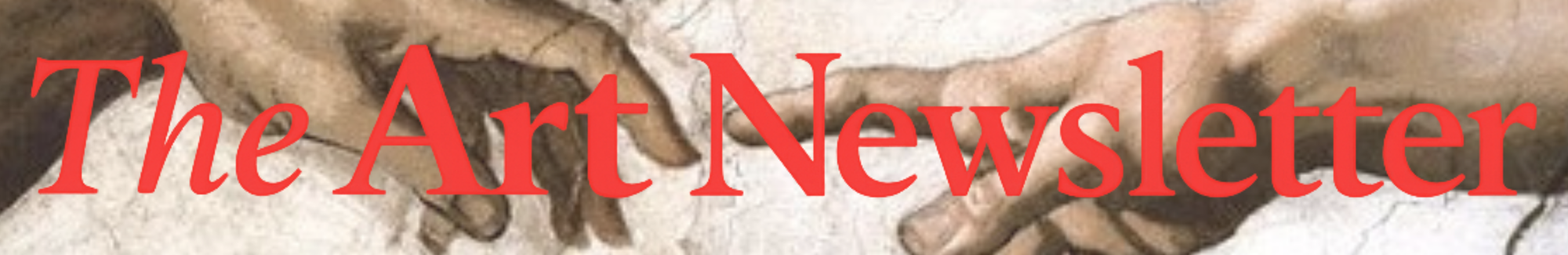 Welcome to The Art Newsletter!
