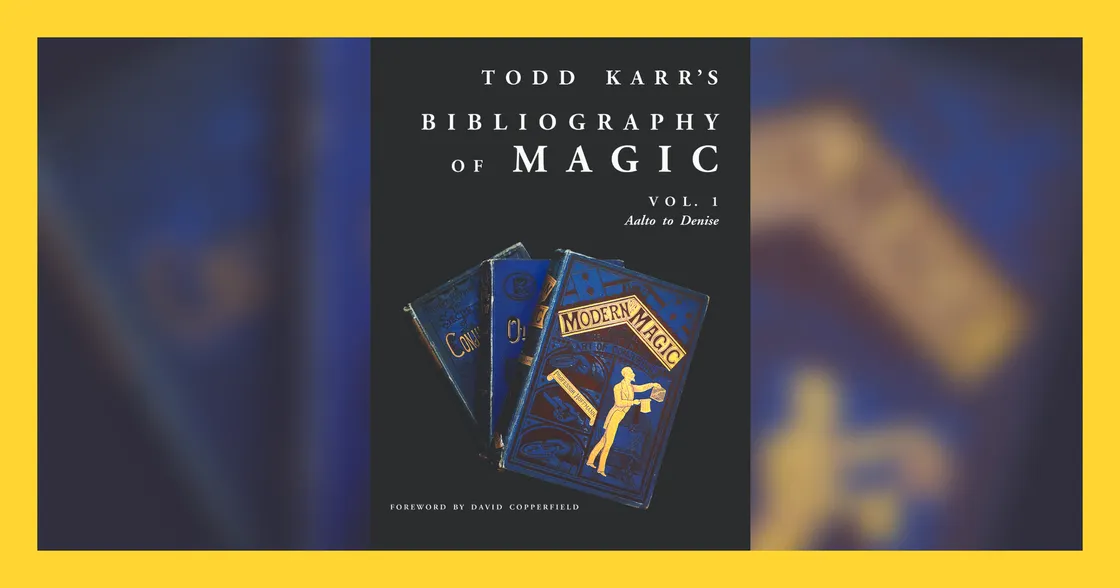 Todd Karr's Bibliography of Magic