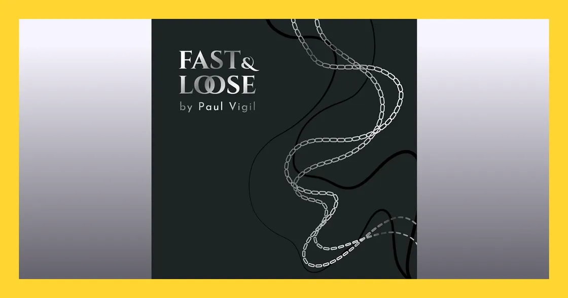 Fast & Loose