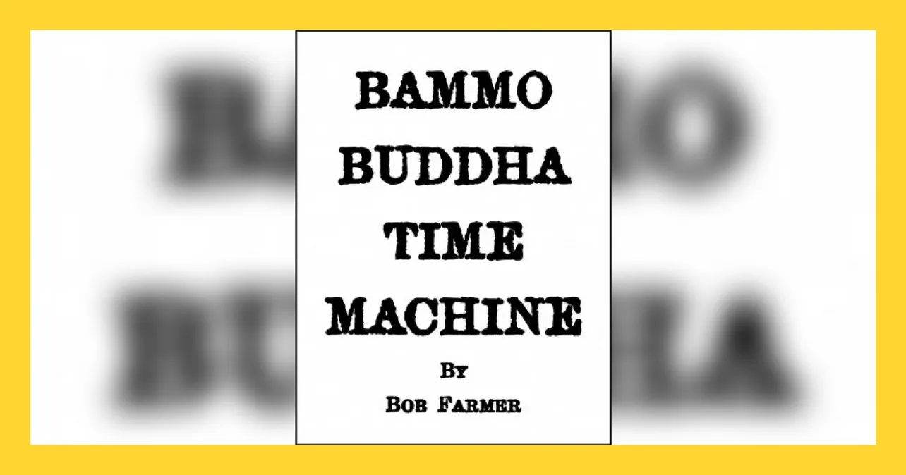Bammo Buddha Time Machine