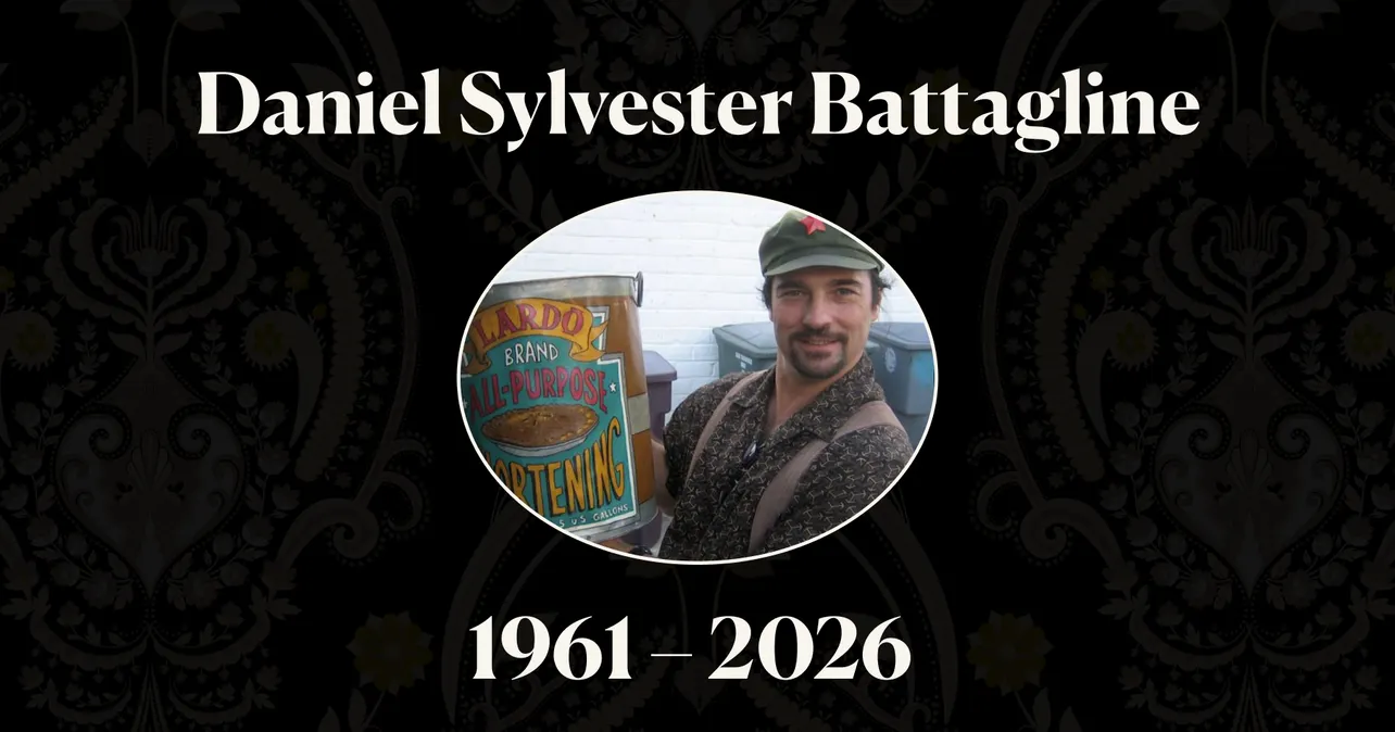 Remembering Daniel Sylvester Battagline: 1961–2026