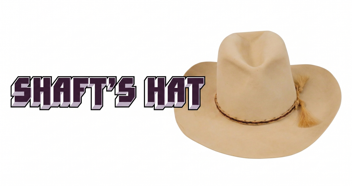SHAFT'S HAT