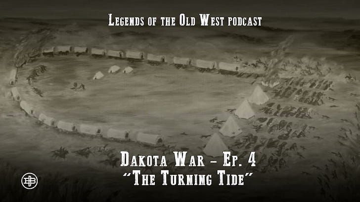 "The Turning Tide"—The Dakota War Episode 4 on Legends of the Old West
