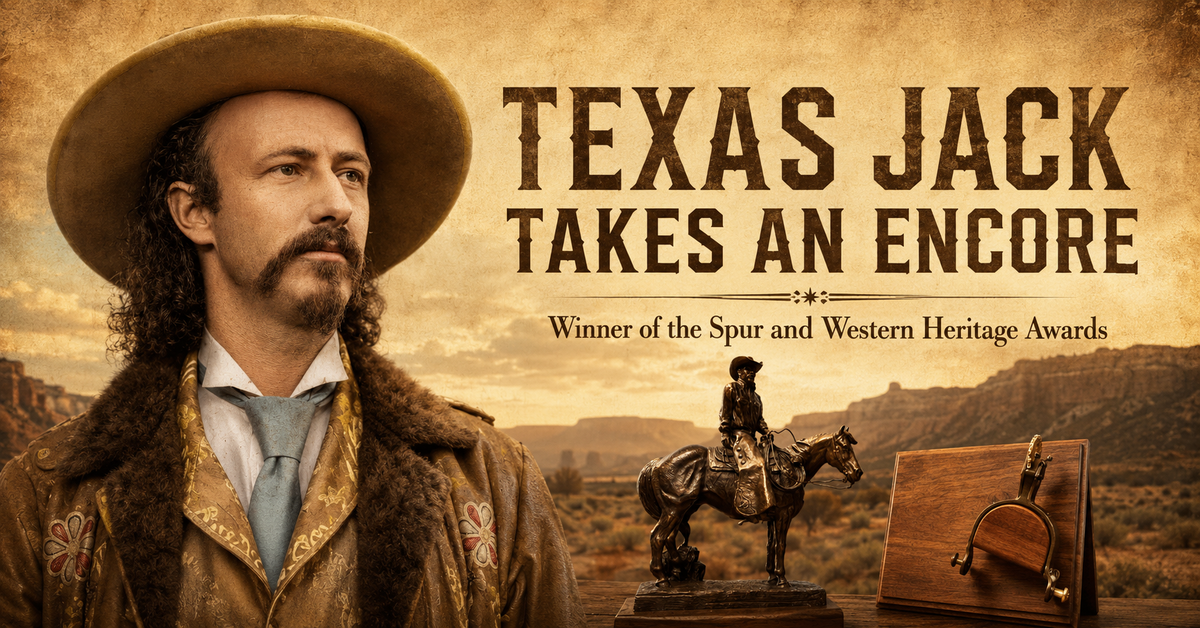 Texas Jack Takes an Encore