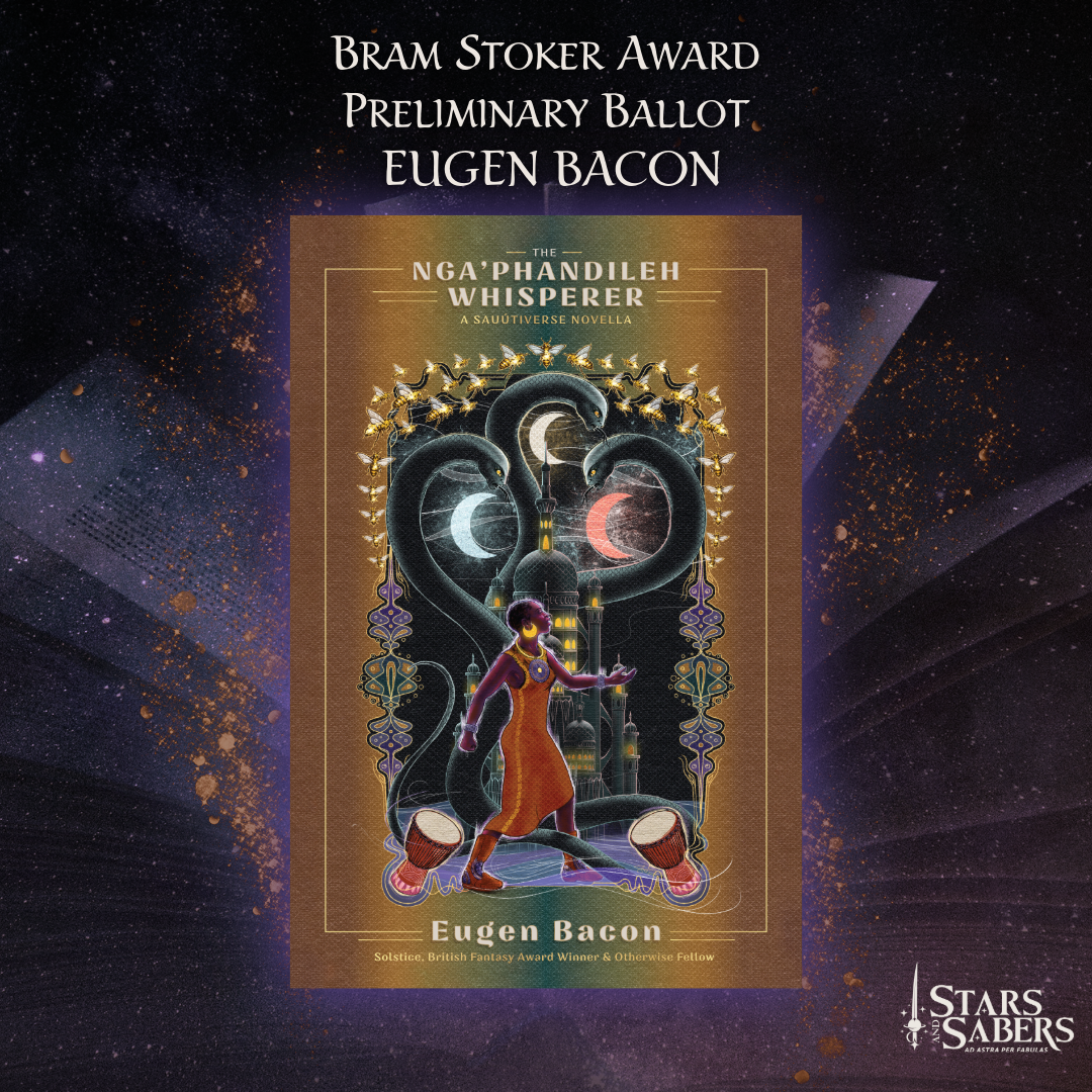 Eugen Bacon - Preliminary Ballot for Bram Stoker Awards