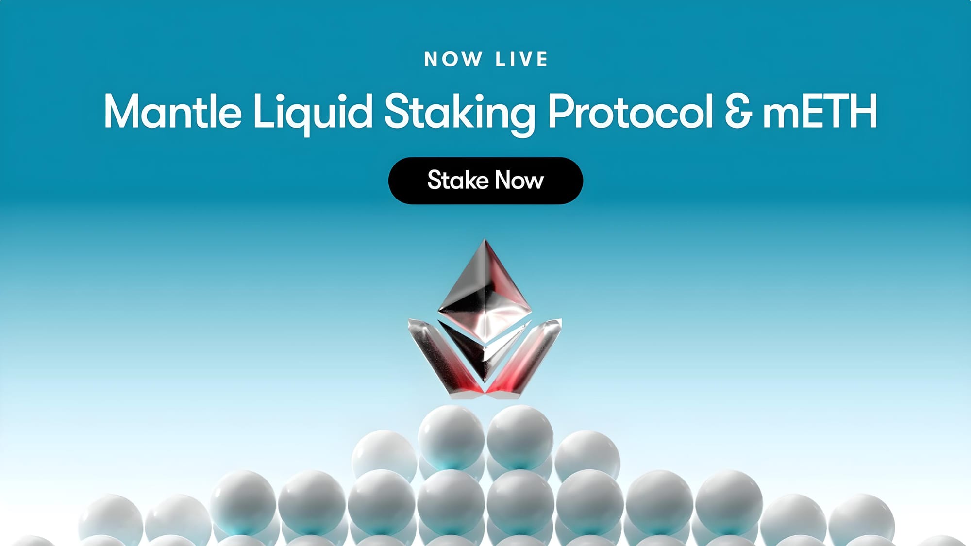 Mantle Launches Liquid Staking Protocol on Ethereum
