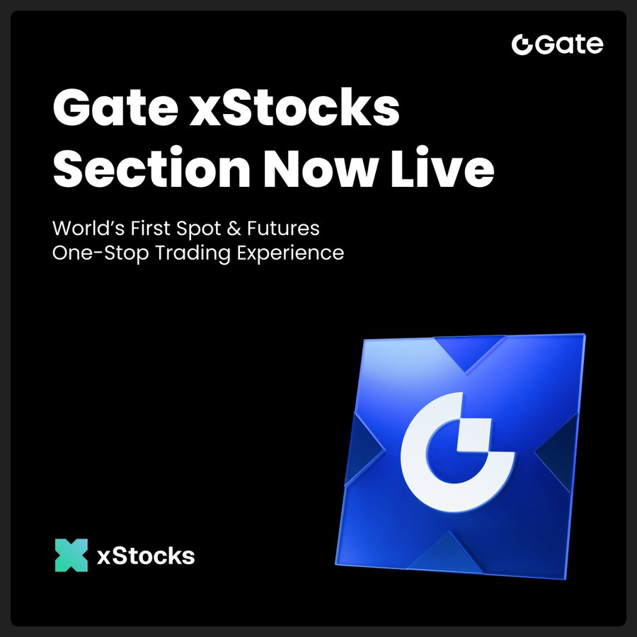 Gate Launches xStocks Trading Zone: Spot, Futures, and Alpha Trading for Tokenized Stocks