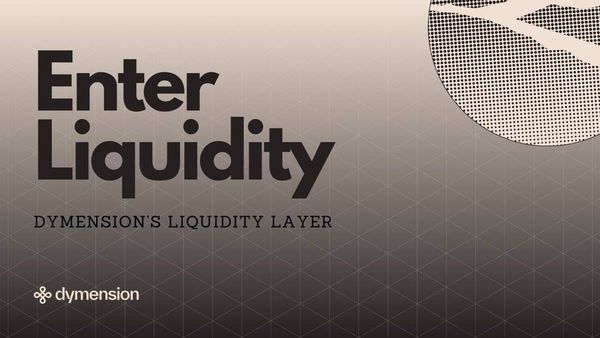 Dymension Announces Modular Liquidity Layer Solution